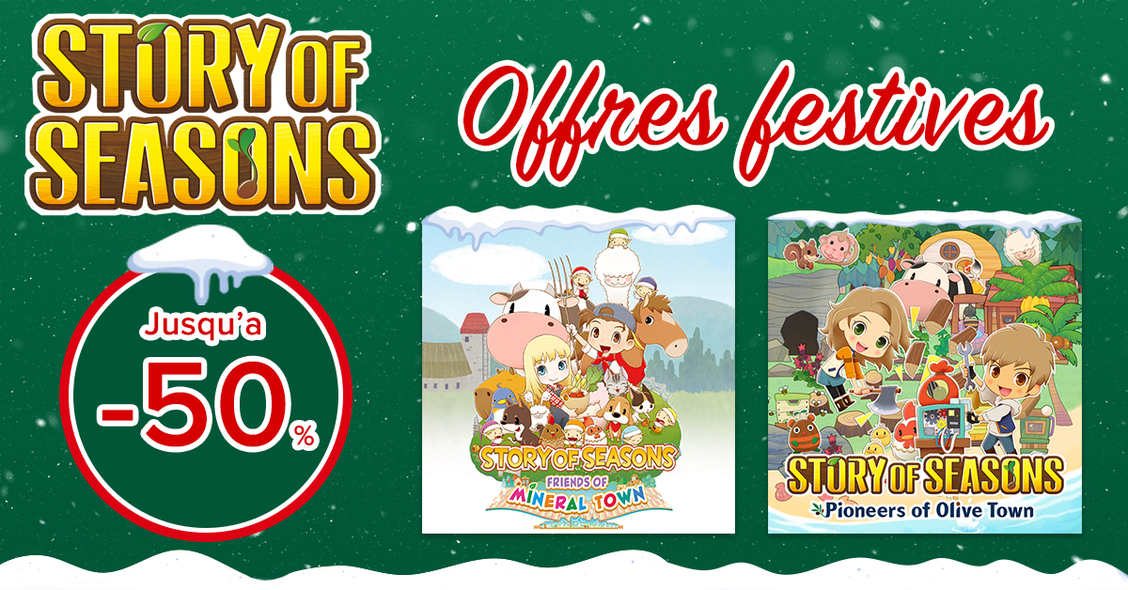 Offres festives du STORY OF SEASONS !, Pour les fêtes, économisez jusqu'à  50 % sur certains produits STORY OF SEASONS.